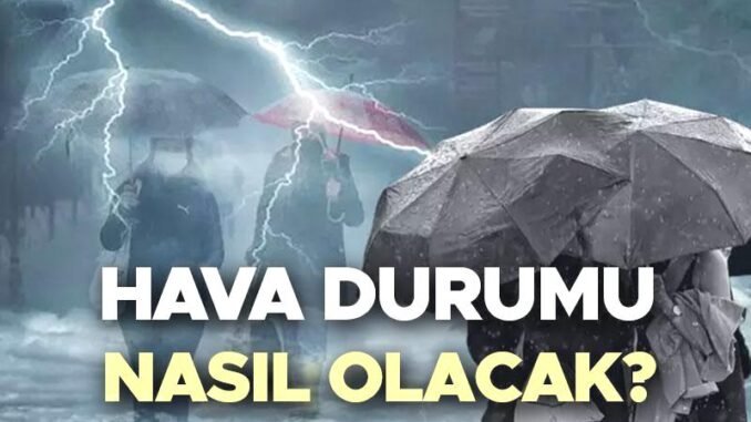 turkiye-genelinde-hava-durumu-tahmini-XeMK1gKc.jpg