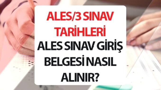 2024-ales3-sinav-tarihi-ve-detaylari-5QMuHp81.jpg