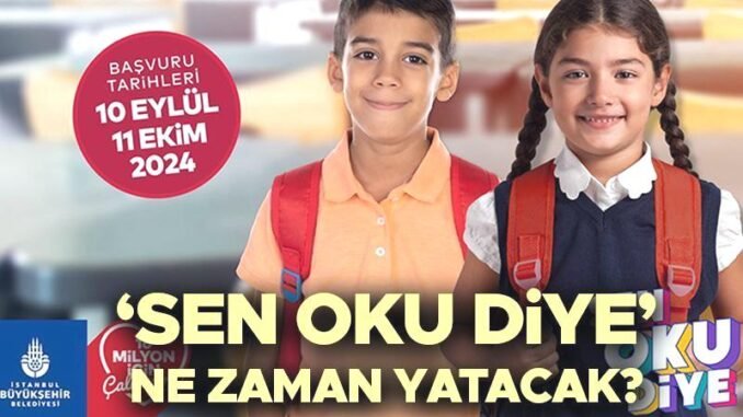 ibb-sen-oku-diye-bursu-odeme-tarihleri-ve-basvuru-sartlari-vy9gFx5d.jpg