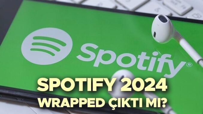 spotify-2024-yillik-ozeti-ve-wrapped-ozellikleri-vdSgkCk4.jpg
